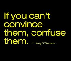 confuse them